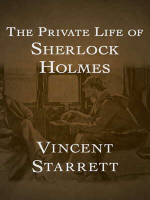 cover image of The Private Life of Sherlock Holmes